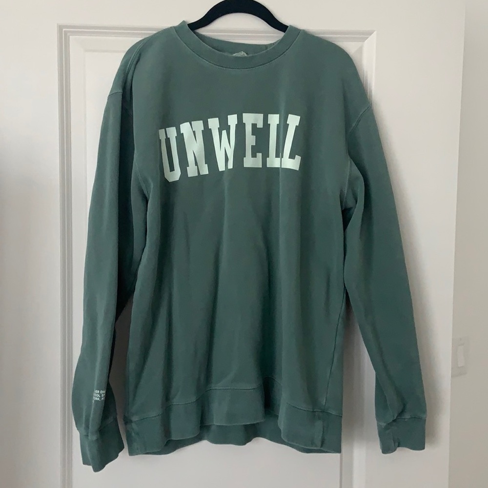 Call her daddy UNWELL sweatshirt